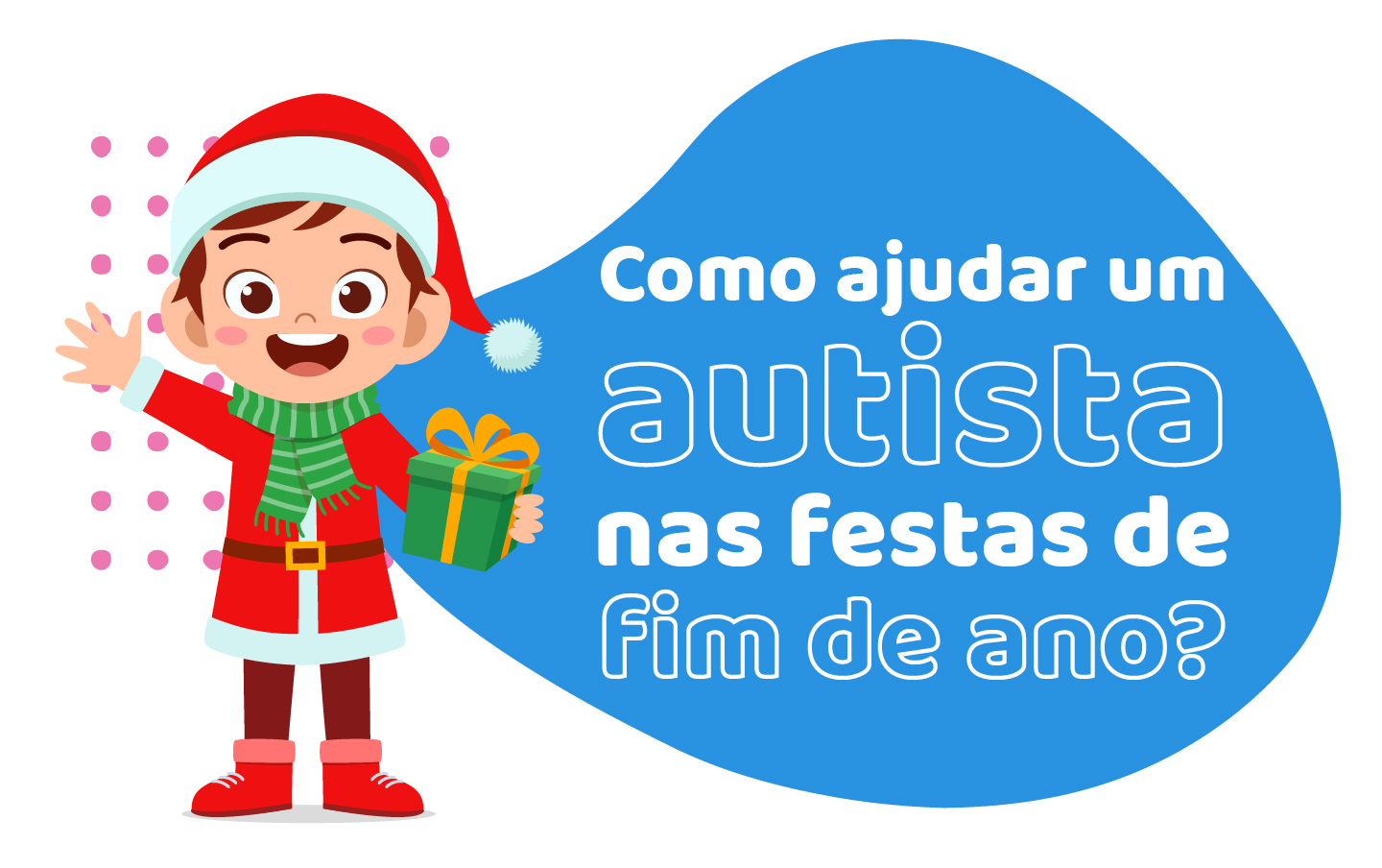 Como ajudar um autista nas festas de final de ano?